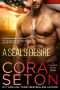 [The SEALs of Chance Creek 08] • A SEAL’s Desire